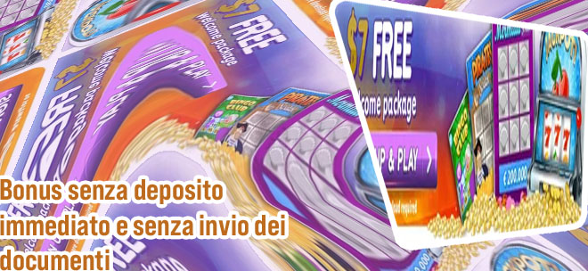 Free spin senza deposito immediato senza documenti
