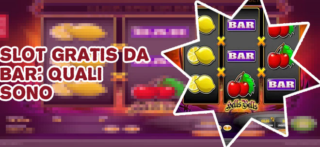 Giochi di slot machine gratis da bar