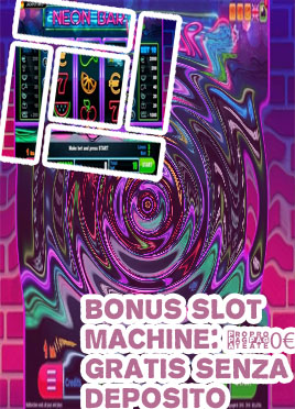 Slot machine senza registrazione gratis