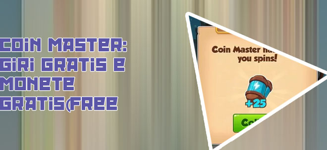 Spin coin master gratuiti